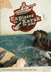 Livret "Explorer en kayak de mer"
